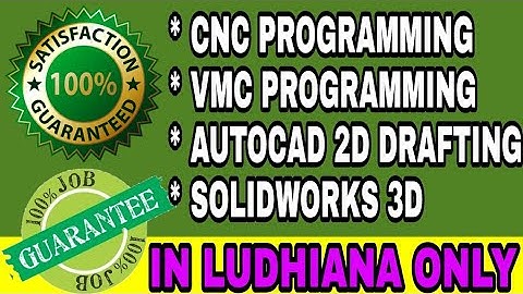 CNC PROGRAMMING TRAINING CENTRE IN LUDHIANA  | PUNJAB