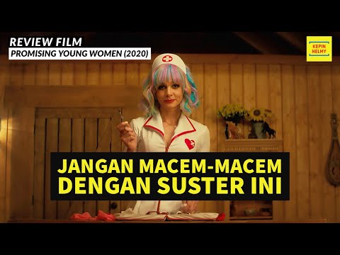 SUSTER NAKAL BALAS DENDAM - Review Film Promising Young Women (2020)