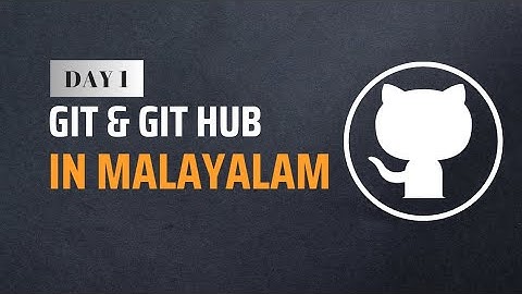 Git malayalam tutorial | Git Instalation | Git hub set up | Git Hub malayalam | Day 1| Techflix AI