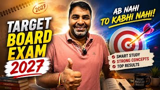 🎯 Target Board Exam 2027 | CBSE Strategy, Time Table, Sample Paper &amp; Revision Plan