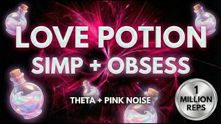 ⚠️ DON’T SKIP THIS TONIGHT 🧪 Love Potion Experiment | OBSESSION + SIMPING FOR YOU NOW 💖 963Hz Theta
