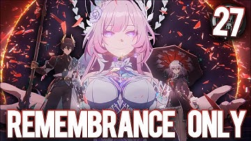 THE END | Honkai: Star Rail Remembrance Only