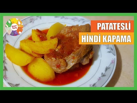 Patatesli Hindi Kapama Tarifi - Lezzet Çarkı