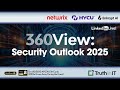 360 View: Navigating the Future of Enterprise Security