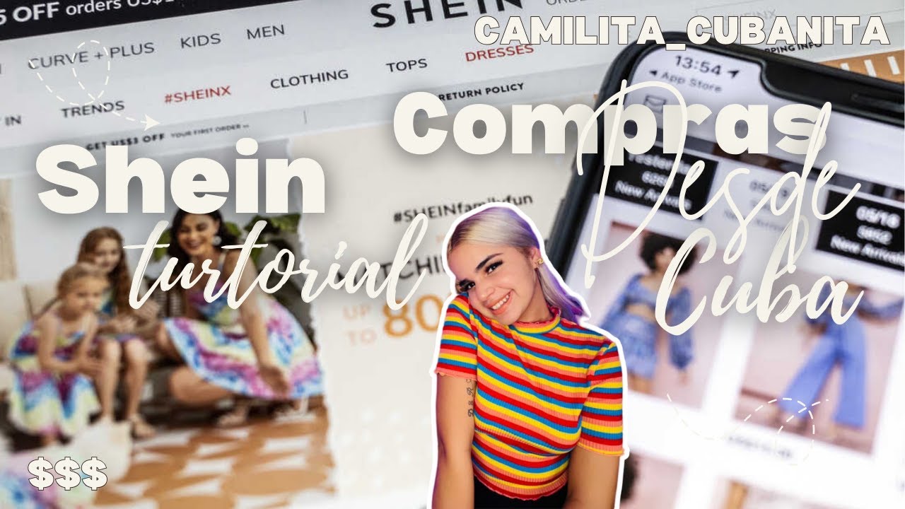 Como comprar en Shein desde Cuba/ Shein Tutorial/camilita_cubanita