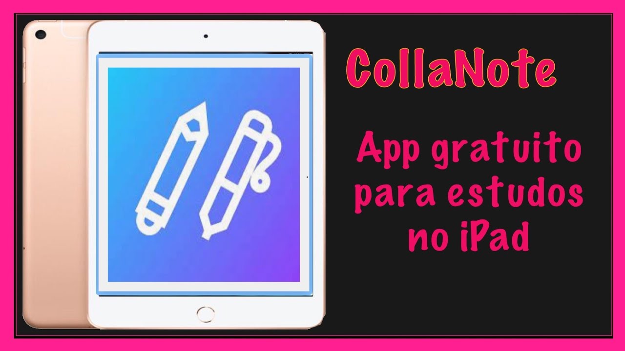 Cola Note Tablet COLLANOTE - melhor App GRÁTIS para estudar com o IPad #Ipad #Apple # ...