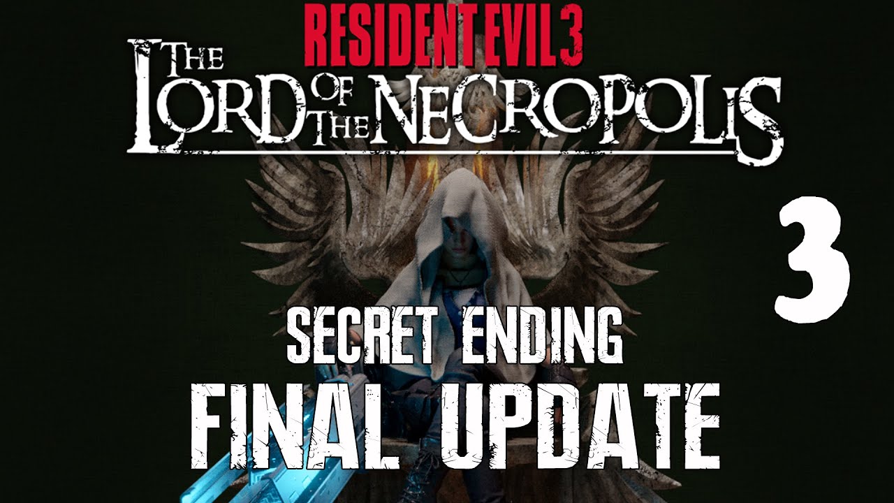 Resident Evil 3 Lord of Necropolis Final Update(HARD) #3 (Secret Ending)