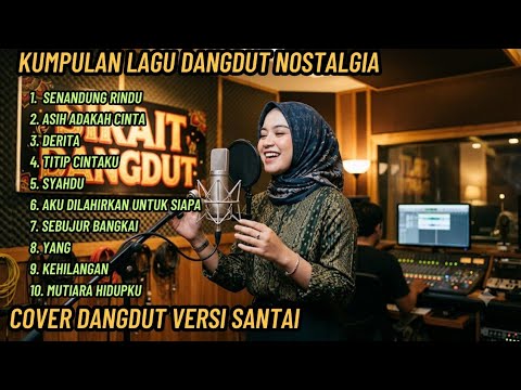 Kumpulan Lagu Dangdut Lawas Lagu Dangdut Santai Teman Kerja 