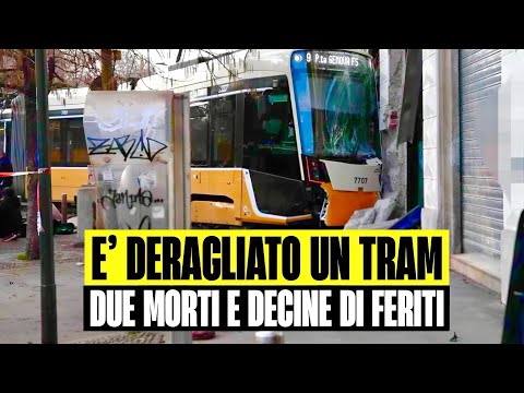 Video ULTIM'ORA È DERAGLIATO UN TRAM A MILANO: DUE MORTI E DECINE DI FERITI. SOCCORSI SUL POSTO