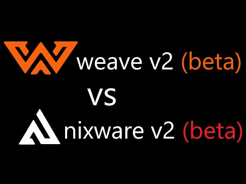 weave.su (beta) vs nixware (beta)