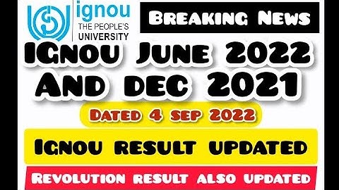 IGNOU June 2022 And Dec 2021 term end Exam Marks updated || Revaluation Marks Also Updated