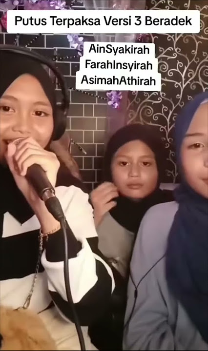 Dia punya tarik padu 3 beradik cover lagu jiwang- Putus terpaksa ziana zain 2 | TEknoLaGI