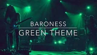 Baroness - Green Theme - LIVE - House of Blues - Anaheim 3/14/19