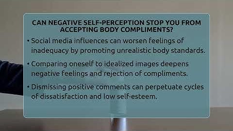 Can Negative Self-perception Stop You From Accepting Body Compliments? - Inside Body Image
