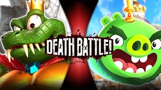 King K Rool Vs King Pig Fan Made Death Battle Trailer (Donkey Kong Vs Angry Birds)