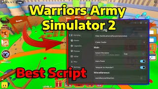 [Roblox] [🔥 UPD 1.6] Warriors Army Simulator 2⚔️ -  Best Script