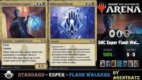 Undefeated Bo1 Esper Flash Walkers | SNC Standard Ranked | Agentbatz MTG Arena