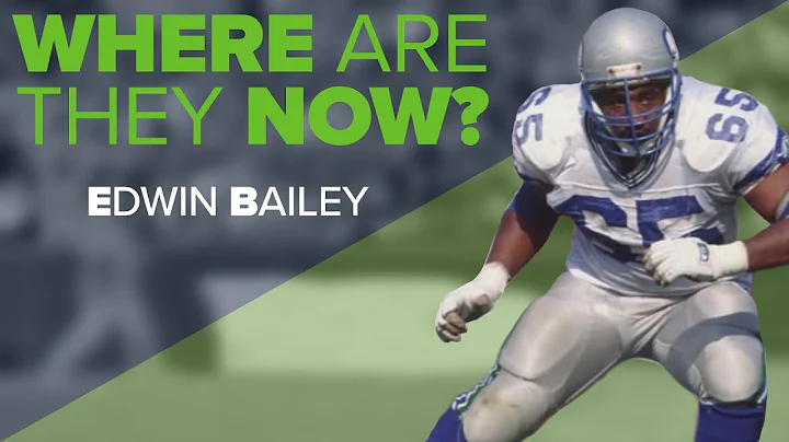 Seahawks: Where Are They Now? Edwin Bailey