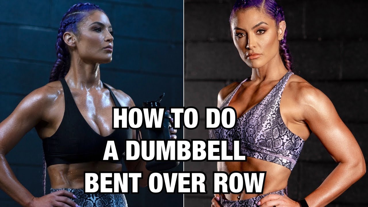 How To Do A Dumbbell Bent Over Row Natalie Eva Marie Youtube