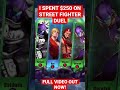 I SPENT $250 ON STREET FIGHTER DUEL