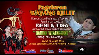  Wayang Kulit Dalang Ki Eko Suwaryo Lakon Rabine Wisanggeni