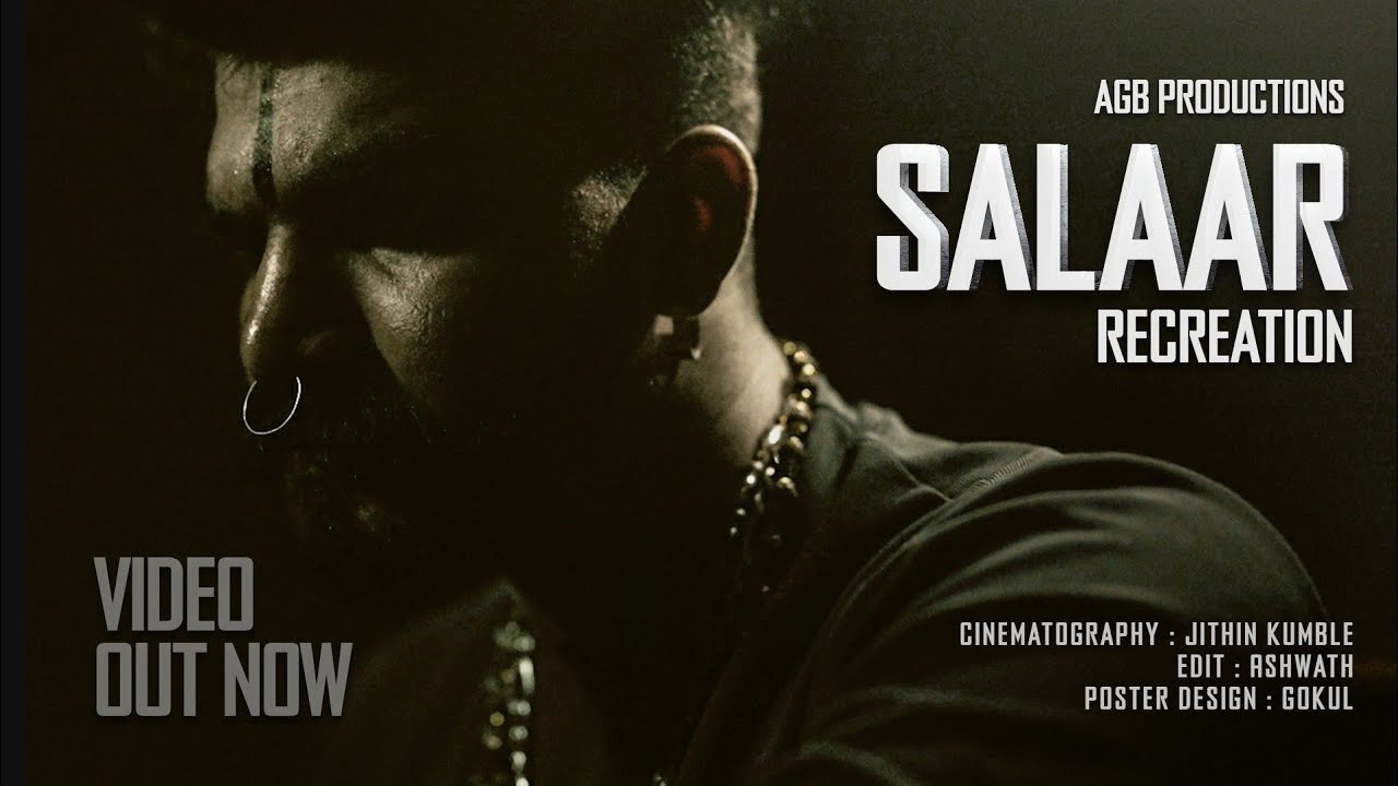 SALAAR TEASER RECREATION|AGB PRODUCTIONS