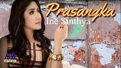 Ine Sinthya - Prasangka [OFFICIAL]  - Durasi: 5:45. 