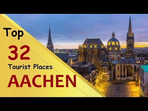 "AACHEN" Top 32 Tourist Places | Aachen Tourism | GERMANY