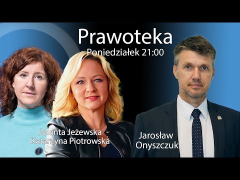Raport z funkcjonowania prokuratury w ostatnich latach - Jarosław Onyszczuk - Katarzyna - Jeżewska