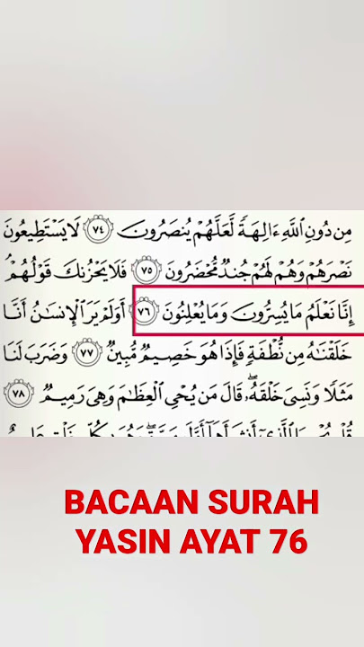 BACAAN SURAH YASIN AYAT 76