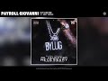 Payroll Giovanni Cut Like Me Feat Drey Skonie mp3