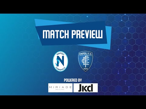 Napoli Femminile - Empoli | MATCH PREVIEW