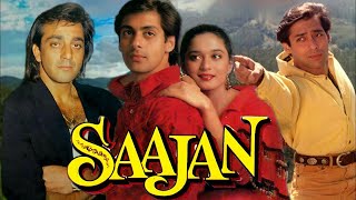 Saajan 1991 Superhit Hindi Movie Sanjay Dutt, Salman Khan, Madhuri HD Hindi Movie Full Facts, Review