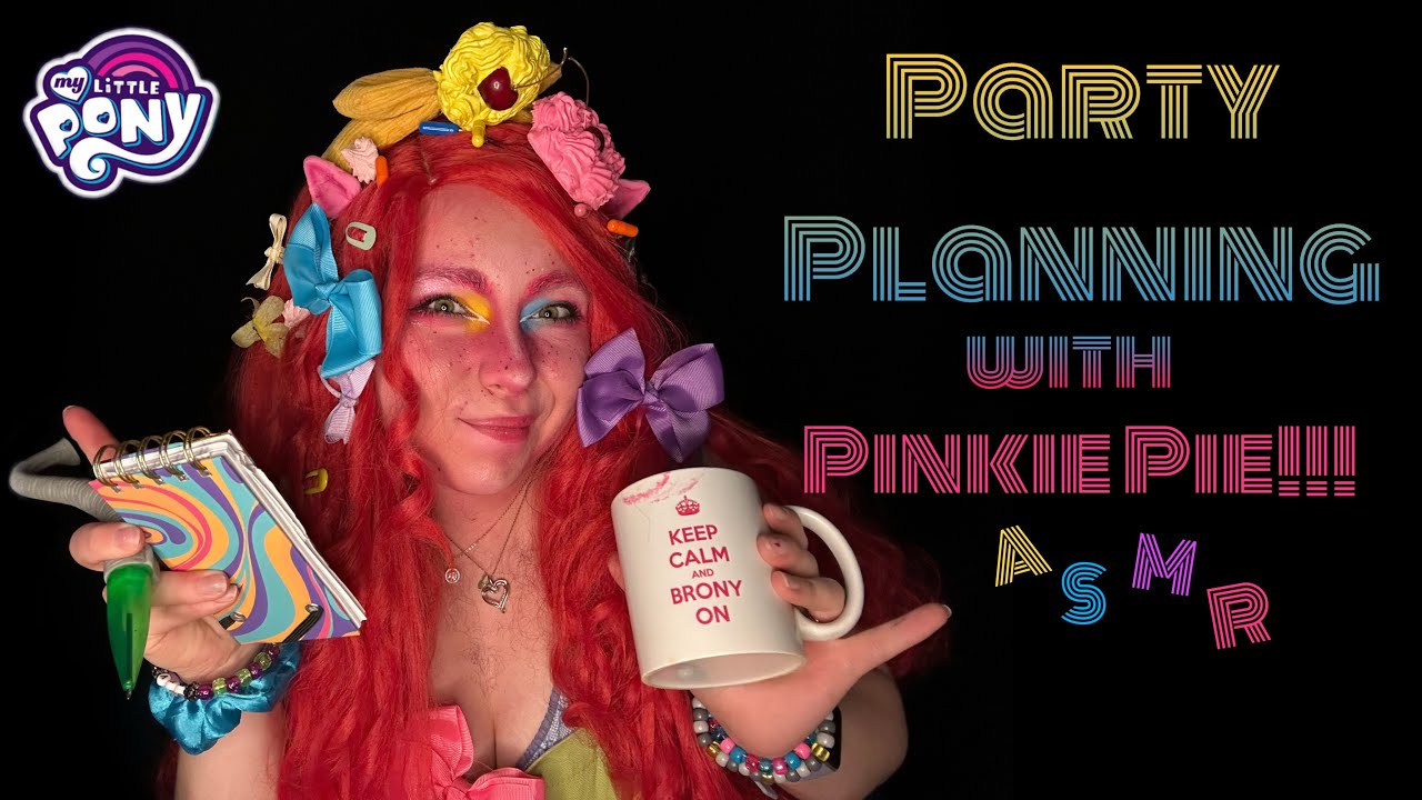 Party Planning Interview w/ Pinkie Pie!!! | My Little Pony ASMR