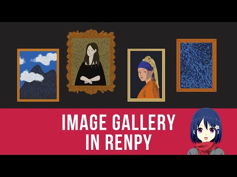 Renpy Tutorial for Image Gallery | Displaying your CGs in an Album