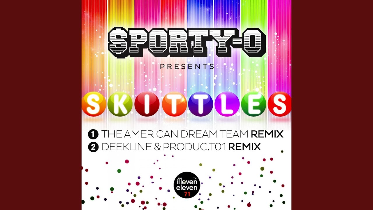 Skittles (The American Dream Team Remix)