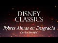 Pobres Almas en Desgracia (De &quot;La Sirenita&quot;) [Versión Instrumental con Orquesta Filarmónica]