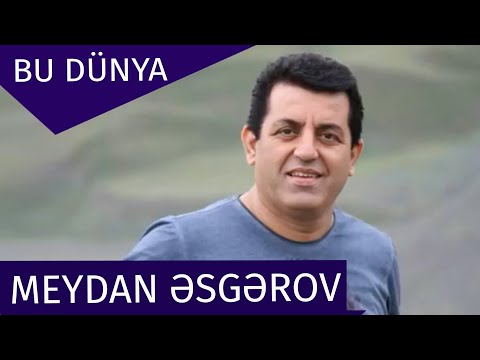Meydan Esgerov - Bu Dunya(Offıcial Audio)