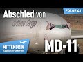 Ende einer Flugzeug-Ära: Abschied von der MD-11 | Mittendrin Flughafen Frankfurt 41