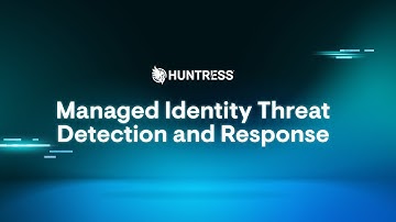 What is Huntress Managed ITDR?