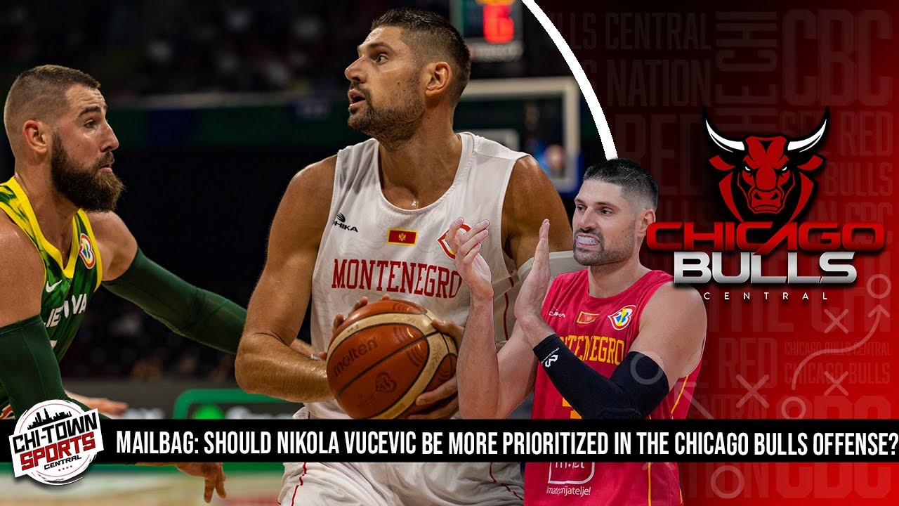 Bulls News: GM Gets Honest About Prioritizing Nikola Vucevic