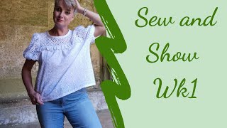Sew and Show wk1