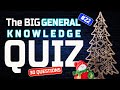 The Ultimate Christmas General Knowledge Quiz Part 2 🎄 Trivia Challenge Part 22