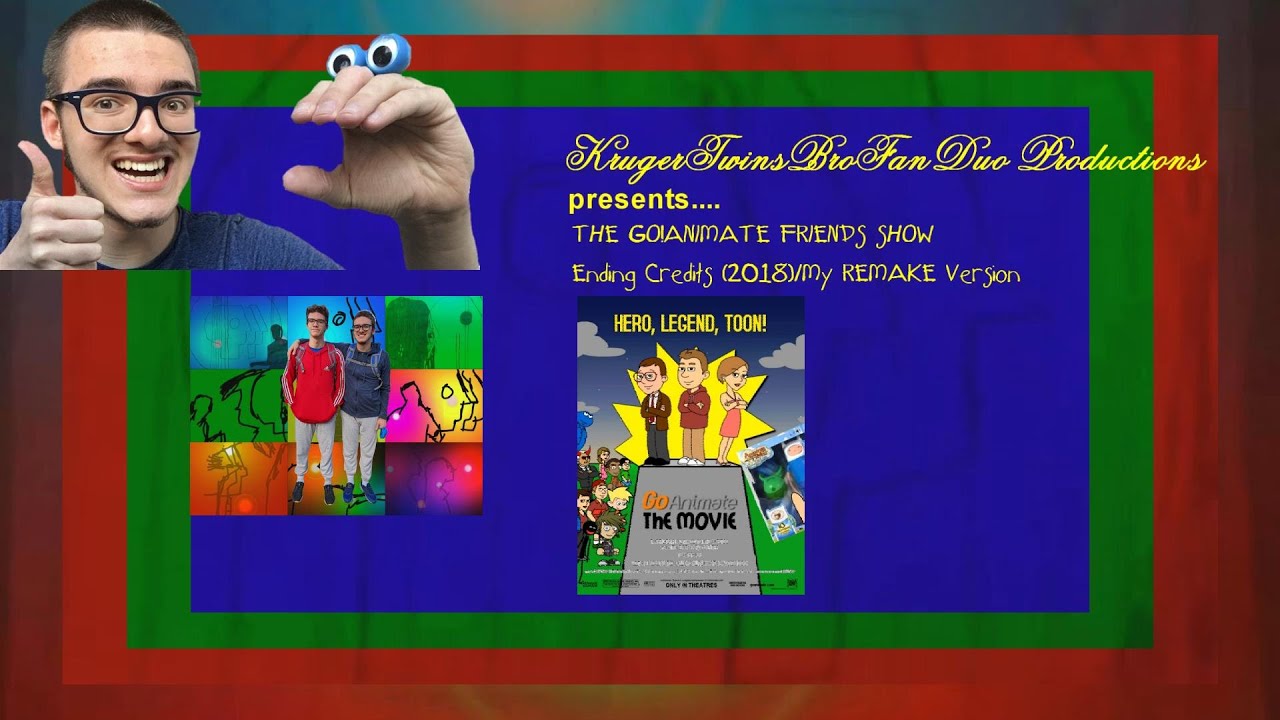THE GOANIMATE FRIENDS SHOW (2018) - Ending Credits / My REMAKE Version - For: @Jetpack14Official