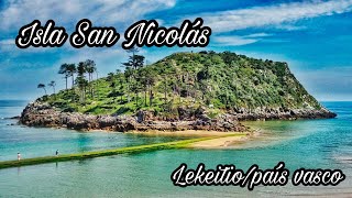 Isla Mágica de San Nicolás o Garraitz/ Lekeitio - Pais Vasco