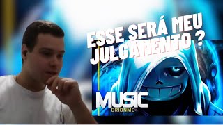React - Orion Mc - Julgamento Undertale.