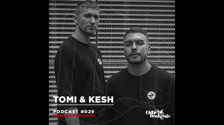 Tomi & Kesh - Orbeat Bookings - Podcast 029.2020 (...