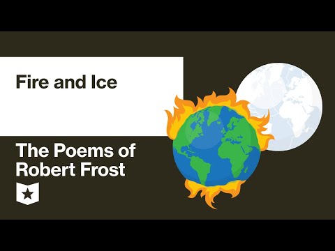 The Poems of Robert Frost | Fire and Ice