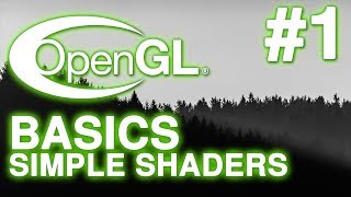 C++ OpenGL Basic Tutorial #1 - Simple Shaders