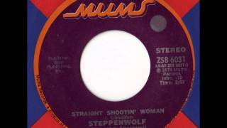 Steppenwolf - Straight Shootin Woman chords